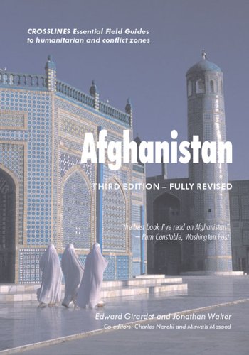 Beispielbild fr Afghanistan: Essential Field Guide to Humanitarian and Conflict Zones zum Verkauf von medimops
