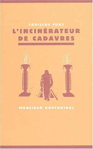 9782970044413: L'Incinrateur de cadavres