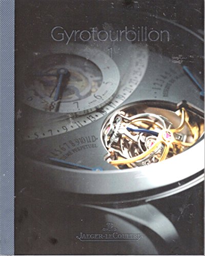 Gyrotourbillon 1 (9782970047827) by Gisbert Brunner