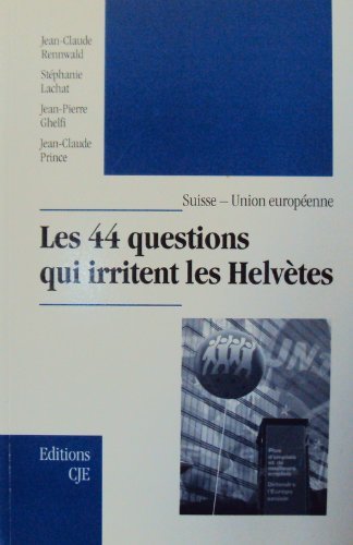 Stock image for les 44 questions qui irritent les helvtes for sale by suspiratio - online bcherstube