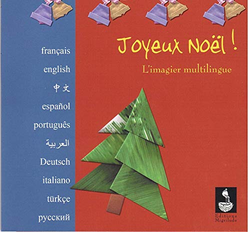 Stock image for Joyeux Nol ! : L'imagier Multilingue for sale by RECYCLIVRE