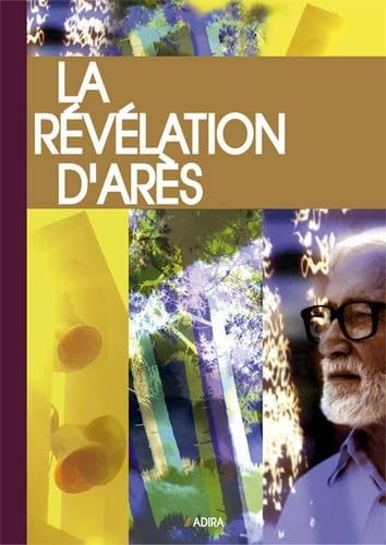 9782970058410: La Revelation d'Ares (Religion Beliefs): New Edition
