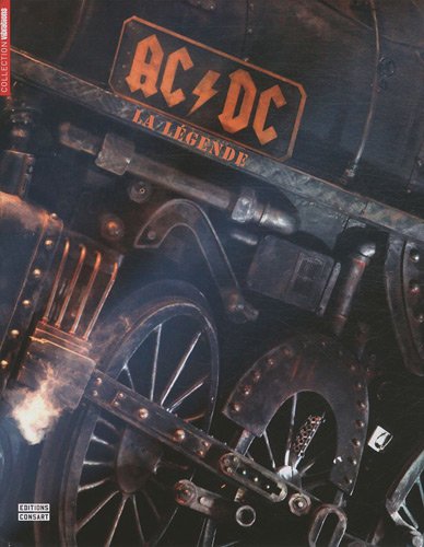 Beispielbild fr AC/DC, la l gende zum Verkauf von Half Price Books Inc.