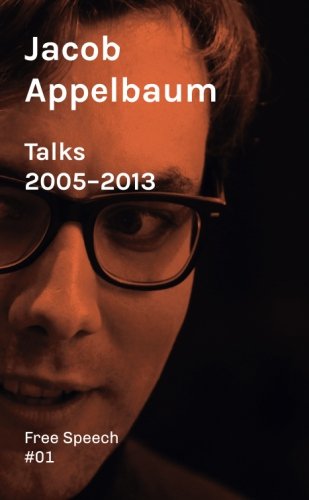 9782970070658: Talks 2005-2013: Volume 1 (Free Speech)