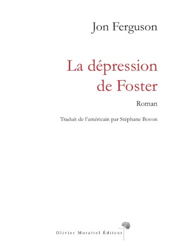 9782970082521: La dpression de Foster