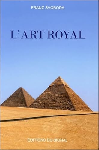 9782970084907: L'Art Royal