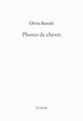 9782970092544: Olivia Bianchi, Photos de chevet