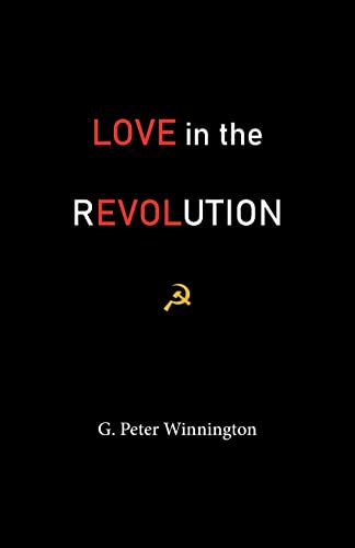 9782970130710: Love in the Revolution: True Stories of Russians and Anglo-Saxons