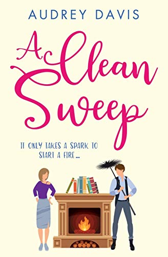 9782970131618: A Clean Sweep: A laugh-out-loud tale of love, lies and second chances ...