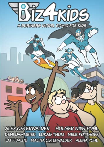 Stock image for Biz4Kids: A Business Model Comic for Kids for sale by HPB Inc.