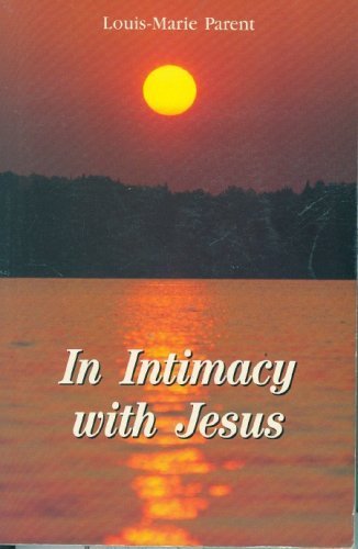 Beispielbild fr In Intimacy with Jesus zum Verkauf von Goodwill Southern California