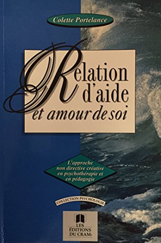 Beispielbild fr Relation D'aide et Amour De Soi zum Verkauf von Encore Books