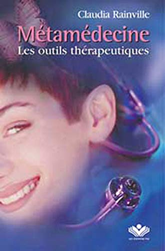 Beispielbild fr Mtamdecine : Les Outils thrapeutiques zum Verkauf von Better World Books