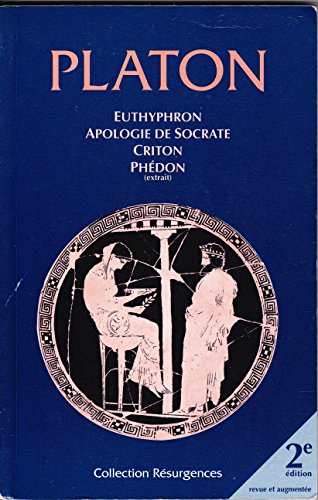 9782980418136: Platon Euthyphron Apologie de Socrate Kriton Phdon