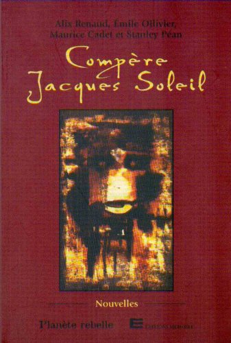 Stock image for Compre Jacques Soleil : hommage  Jacques Stephen Alexis for sale by Les mots en page