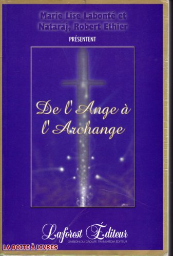 Imagen de archivo de De l'Ange   l'Archange a la venta por medimops