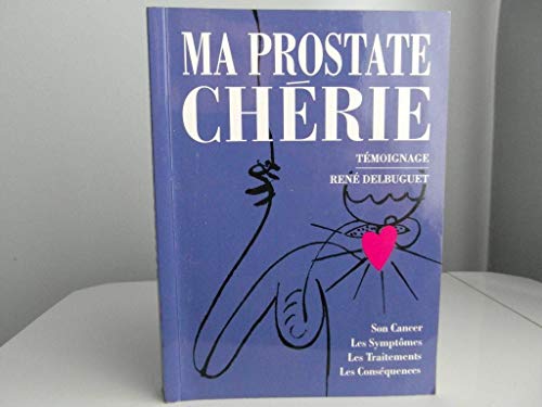 9782980619205: Ma Prostate Cherie
