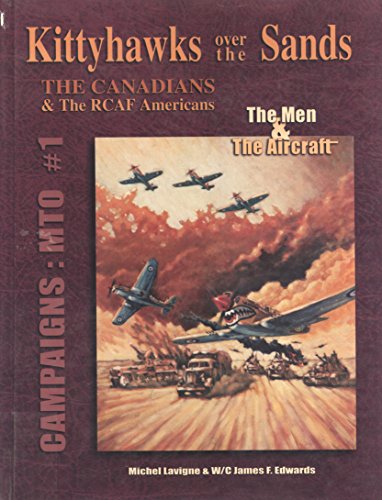 Stock image for Hurricanes over the Sands (Part One): The Canadians & the RCAF Americans for sale by Kisselburg Military Books