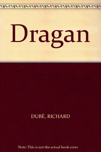 Stock image for Dragan for sale by White Mountains, Rare Books and Maps