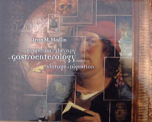 Stock image for The Evolution of Therapy in Gastroenterology: A vintage of Digestioin for sale by Gulf Coast Books