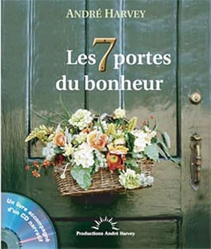 Beispielbild fr Les 7 Portes Du Bonheur zum Verkauf von RECYCLIVRE