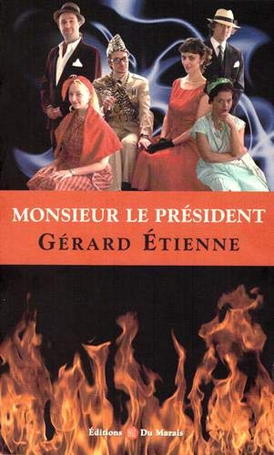 Stock image for Monsieur le prsident for sale by medimops
