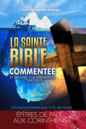 Stock image for La Sainte Bible Commente - ptres de Paul aux Corinthiens for sale by Revaluation Books