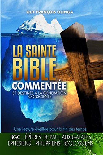 Stock image for La Sainte-Bible commente - ptres de Paul aux Galates, phsiens, Philippiens, Colossiens (La Sainte Bible Commente) for sale by Revaluation Books