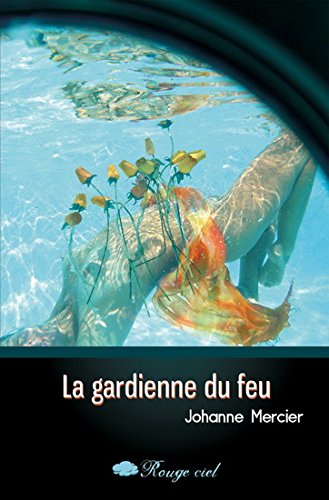 Stock image for La gardienne du feu for sale by Better World Books Ltd
