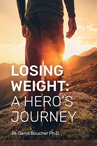 Beispielbild fr Losing Weight: A Hero's Journey zum Verkauf von WorldofBooks