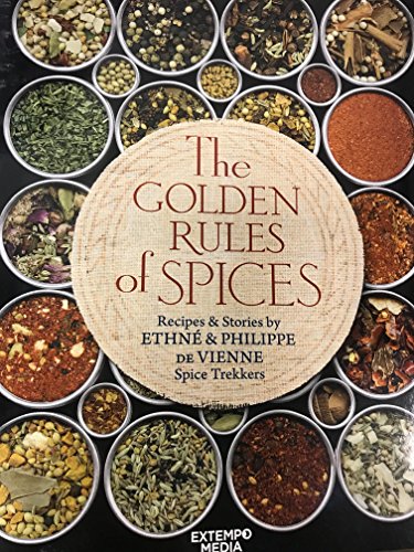 Stock image for The Golden Rules of Spices for sale by Goodwill of Colorado