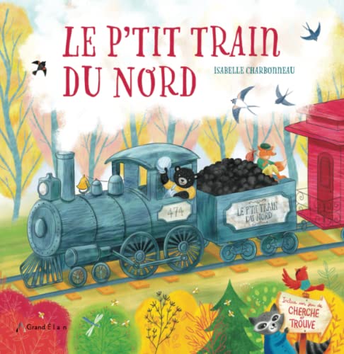 Beispielbild fr Le p'tit train du Nord (French Edition) zum Verkauf von GF Books, Inc.