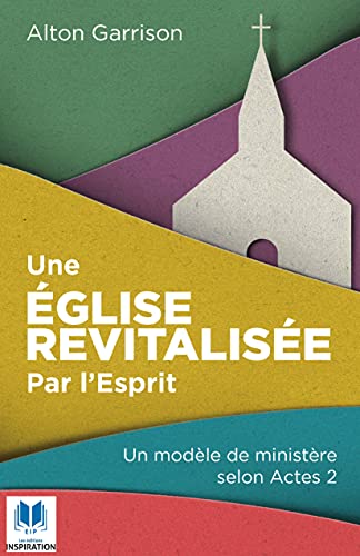 9782981603289: Une glise revitalise par lEsprit