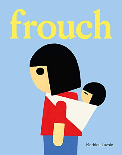 Imagen de archivo de Frouch a la venta por Librairie La Canopee. Inc.