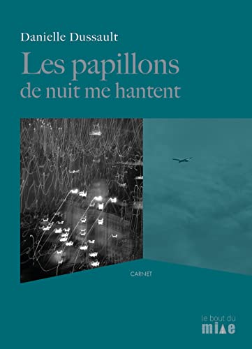 Beispielbild fr Papillons de nuit me hantent (Les) zum Verkauf von Librairie La Canopee. Inc.