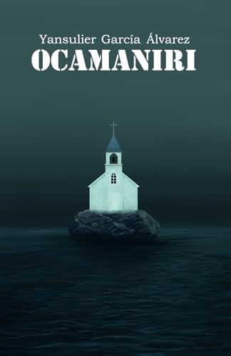 Stock image for Ocamaniri (Spanish Edition) for sale by GF Books, Inc.
