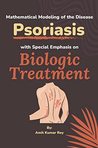 Beispielbild fr Mathematical Modeling of the Disease Psoriasis With Special Emphasis on Biologic Treatment zum Verkauf von Buchpark