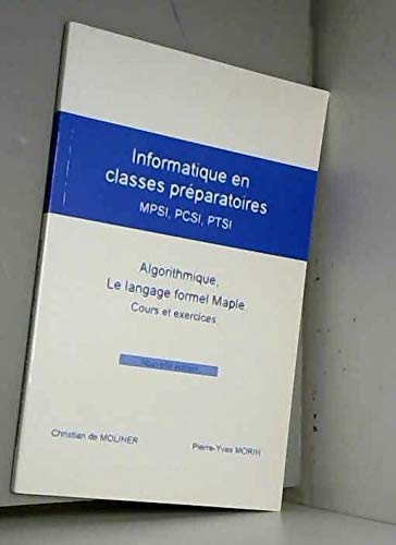 Beispielbild fr Algorithme,le langage formel Maple . Cours et exercices. Nouvelle dition zum Verkauf von Ammareal