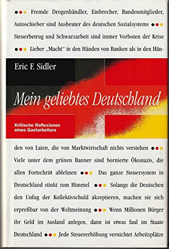 Beispielbild fr Mein geliebtes Deutschland. Kritische Refexionen eines Gastarbeiters zum Verkauf von Kultgut