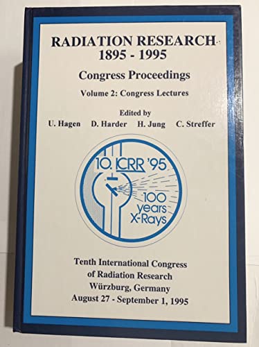 9783000008429: RADIATION RESEARCH 1895 - 1995. (IN 2 VOLUMES).