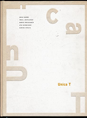 Beispielbild fr Unica T - Zehn Jahre Knstlerbcher / Ten Yerars of Artists Books. Katalog anllich der Ausstellung im Museum fr Kunsthandwerk in Frankfurt am Main, 4. September bis 17. November 1996. zum Verkauf von medimops