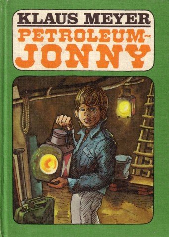 9783000011184: Petroleum-Jonny - Klaus Meyer