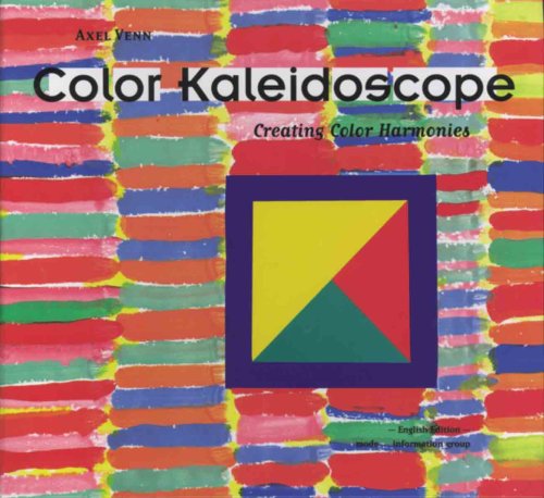 Beispielbild fr Color Kaledioscope: Creating Color Harmonies zum Verkauf von ZBK Books