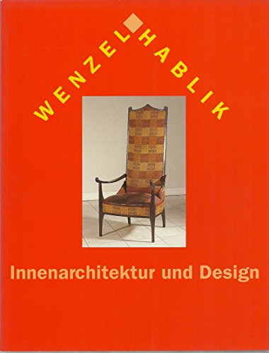 Stock image for Wenzel Hablik. Innenarchitektur und Design Mit Beitr. von Manfred Speidel und Hildegard Buschmann; for sale by BBB-Internetbuchantiquariat