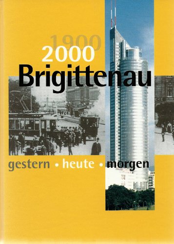 Stock image for Brigittenau gestern heute morgen for sale by Goodbooks-Wien