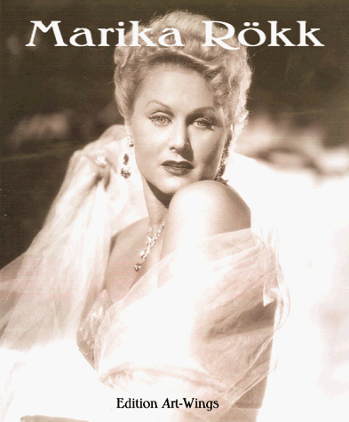 Marika Rökk : das Marika-Rökk-Fan-Album . Signiert von Marika Rökk .