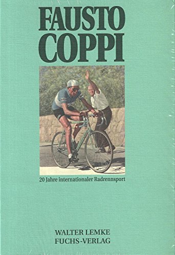 Beispielbild fr Fausto Coppi. 20 Jahre Internationaler Radrennsport zum Verkauf von medimops