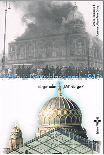 Stock image for Juden in Deutschland Nach 1945: Brger Oder Mit-Brger? for sale by Quickhatch Books