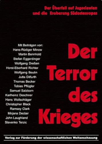 9783000058097: Der Terror des Krieges: Der berfall auf Jugoslawien und die Eroberung Sdosteuropas