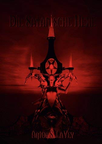 9783000060021: Die Satanische Hexe